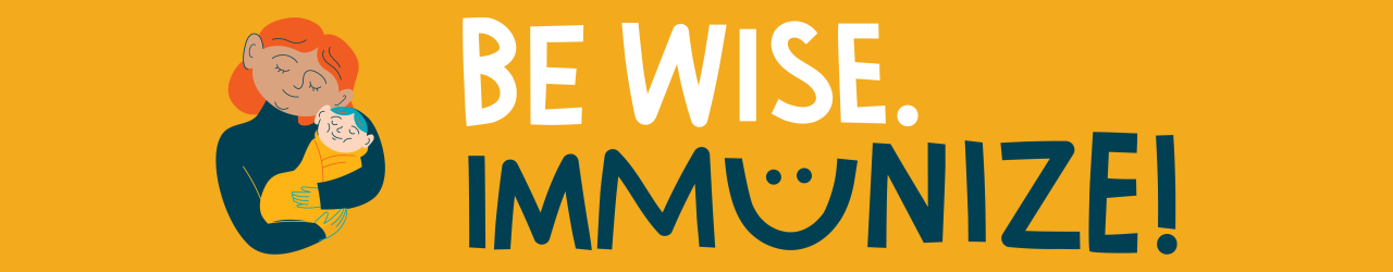 Be wise Immunize banner